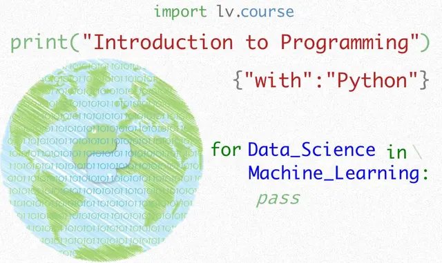 Introduction to Python and Programming for Data Science and Machine Learning
