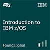 Introduction to IBM z/OS