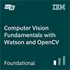 Computer Vision Fundamentals with Watson and OpenCV