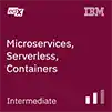 Microservices, Serverless, Containers